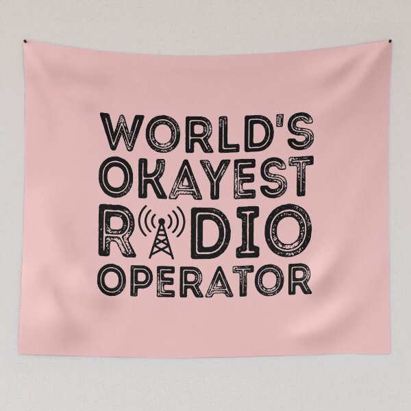 Item preview, World's Okayest Radio Operator  designed and sold by meedTee.