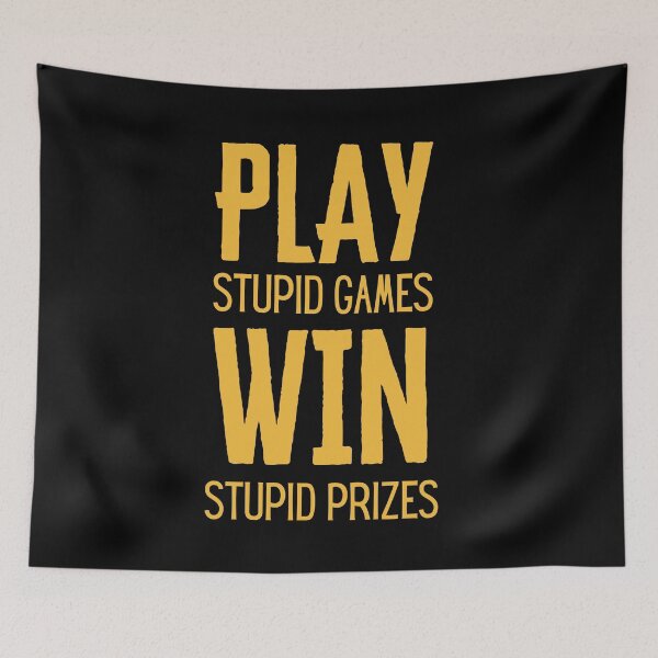 Item preview, Play stupid games win stupid prizes - Airsoft by Design Specialist series designed and sold by AirsoftBD.
