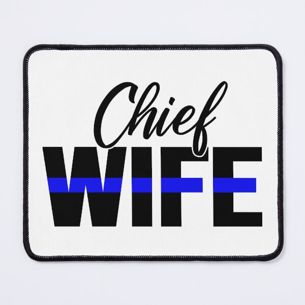 Item preview, Thin Blue Line Police Chief Wife designed and sold by Sheepherder120.