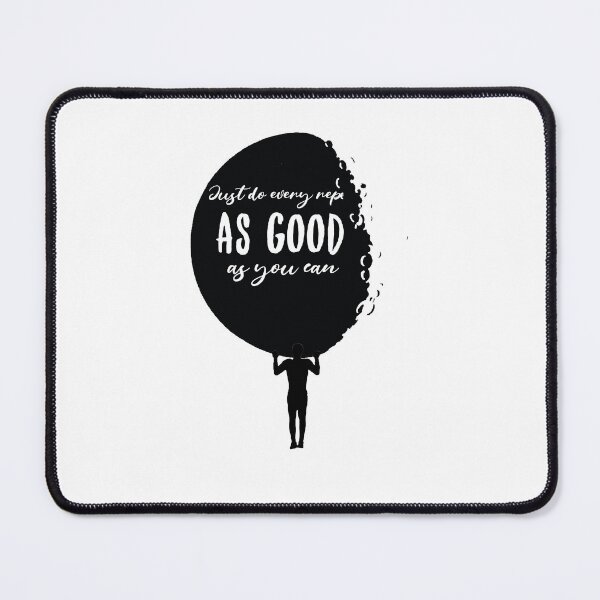 Item preview, Just do every rep, as good as you can! designed and sold by CaliProducts.