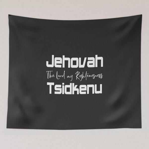 Item preview, Christian Design - Jehovah Tsidkenu designed and sold by simplydesignart.