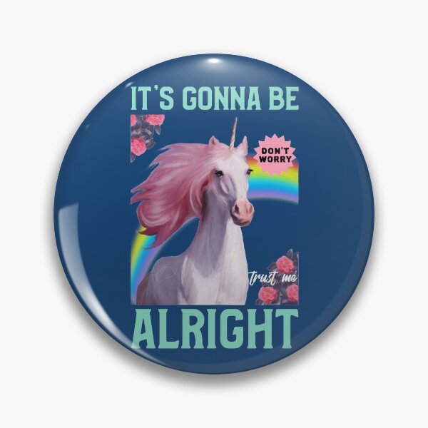 Item preview, It's Gonna Be Alright Unicorn designed and sold by MnEmzStudio.