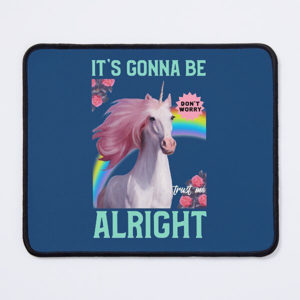 Item preview, It's Gonna Be Alright Unicorn designed and sold by MnEmzStudio.