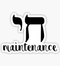 Chai Maintenance Sticker