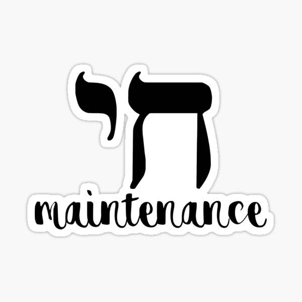 Chai Maintenance Sticker