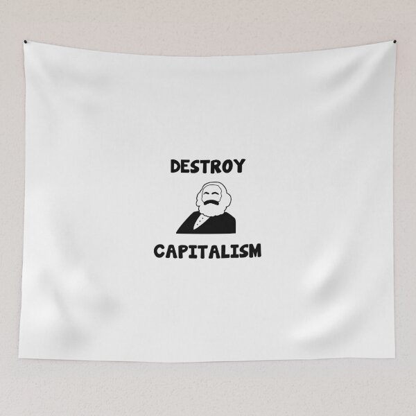 Item preview, Karl Marx anti capitalism capitalist saying designed and sold by Onorato Bellgardt.