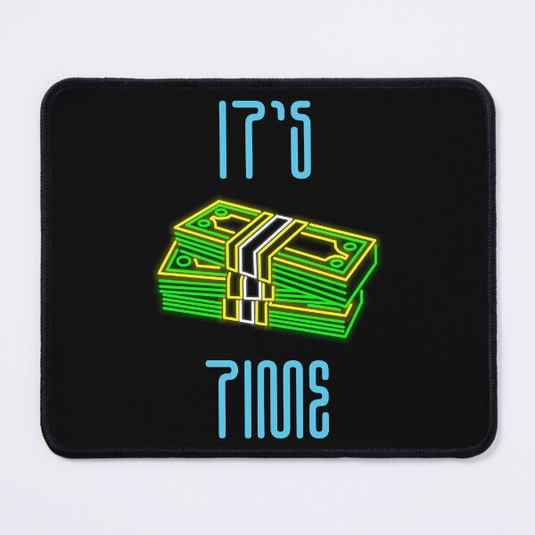 Item preview, It`s money time designed and sold by AdiDsgn.