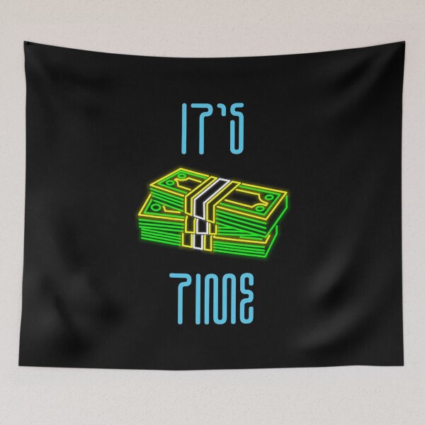 Item preview, It`s money time designed and sold by AdiDsgn.