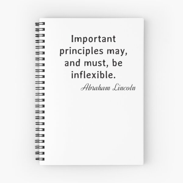 Item preview, Quote. Abraham Lincoln: Important principles may, and must, be inflexible. designed and sold by IuriiVlasenko.