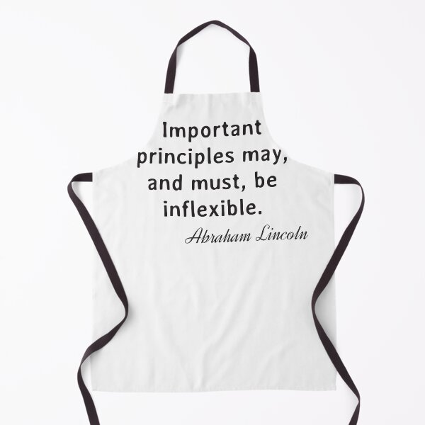 Item preview, Quote. Abraham Lincoln: Important principles may, and must, be inflexible. designed and sold by IuriiVlasenko.