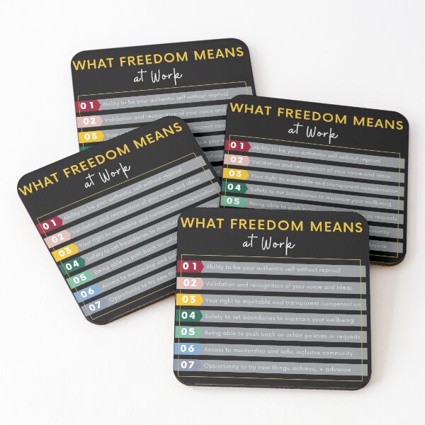 Item preview, What Freedom Means at Work designed and sold by Grace Huntley.
