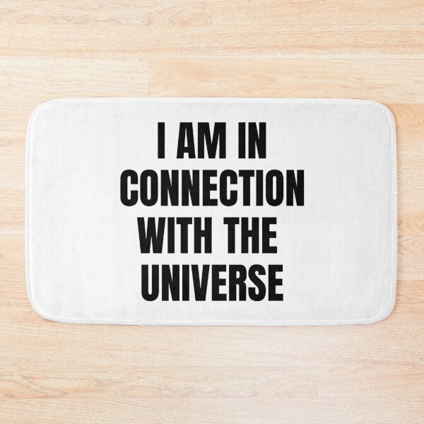 Item preview, I AM IN CONNECTION WITH THE UNIVERSE designed and sold by iamxxx.