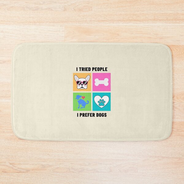 Item preview, I Tried People I Prefer Dogs  designed and sold by catchyology.