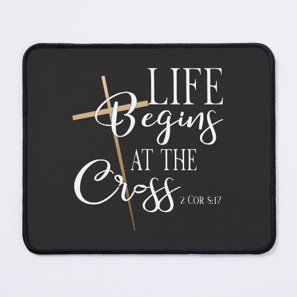 Item preview, Christian Design - Live Begins at the Cross - 2 Corinthians 5:17 designed and sold by simplydesignart.
