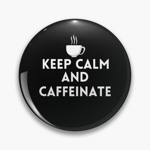 Item preview, Keep Calm and Caffeinate designed and sold by curlybubbles.