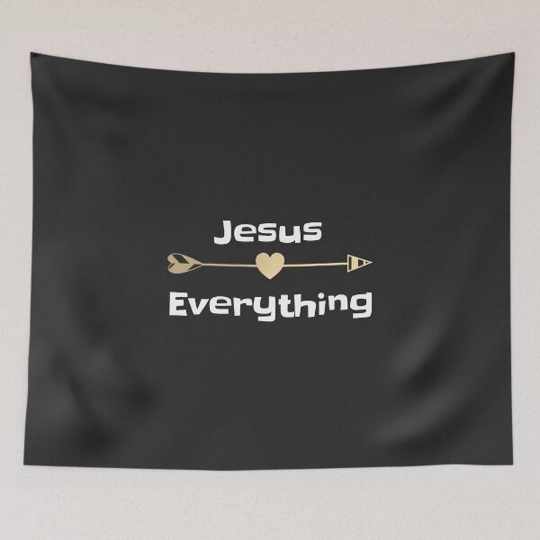 Item preview, Christian Design - Jesus, Everything with a Heart Arrow designed and sold by simplydesignart.