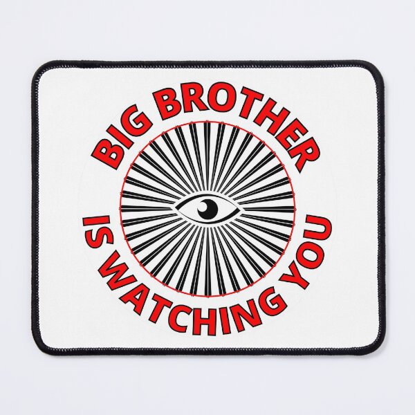 Item preview, Big Brother Is Watching You Comply And Obey designed and sold by RGRamsey.