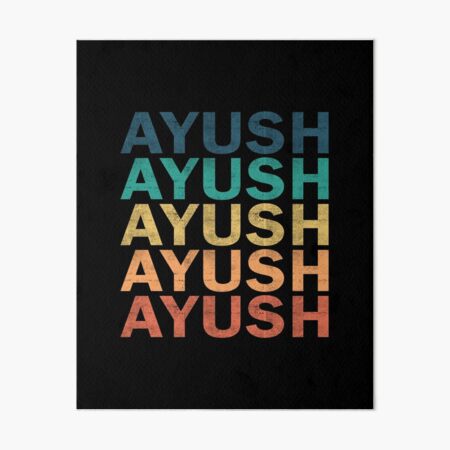 Ayush Name T Shirt - Ayush Vintage Retro Name Gift Item Tee