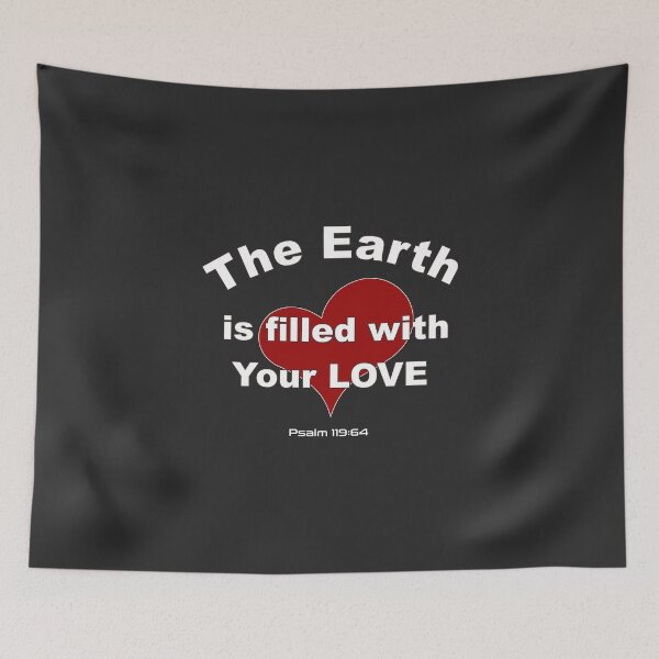 Item preview, Christian Bible Verse - The Earth is Filled with Your Love - Psalm 119:64 designed and sold by simplydesignart.