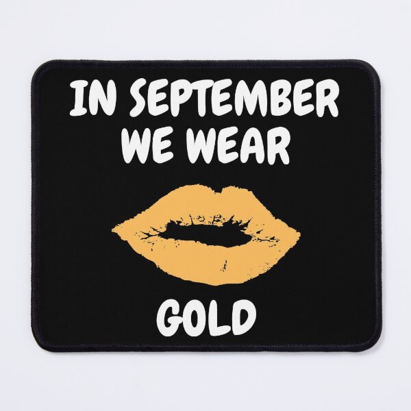 Item preview, In september we wear gold designed and sold by DylanJones1.