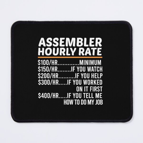 Item preview, Funny Assembler Hourly Rate designed and sold by ZOHANATION.