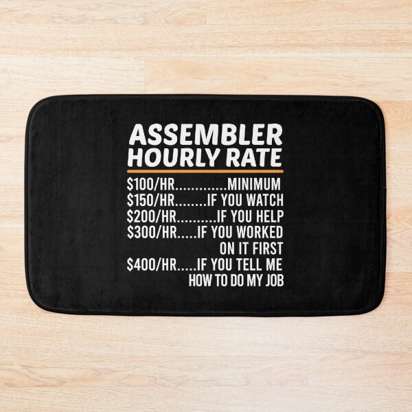 Item preview, Funny Assembler Hourly Rate designed and sold by ZOHANATION.