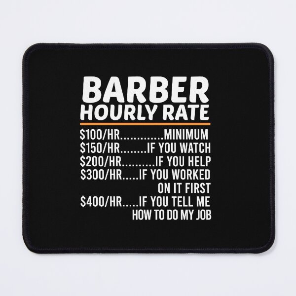 Item preview, Funny Barber Hourly Rate designed and sold by ZOHANATION.