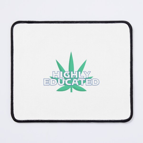 Item preview, Highly Educated designed and sold by Madwerkz.