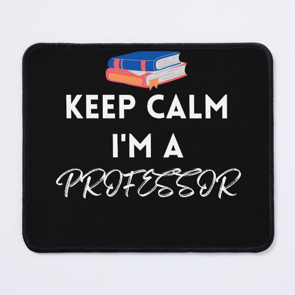 Item preview, Keep Calm I'm a Professor designed and sold by curlybubbles.