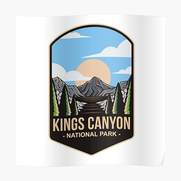 Kings Canyon National Park, For Mountain Lovers, Camping Lovers Poster