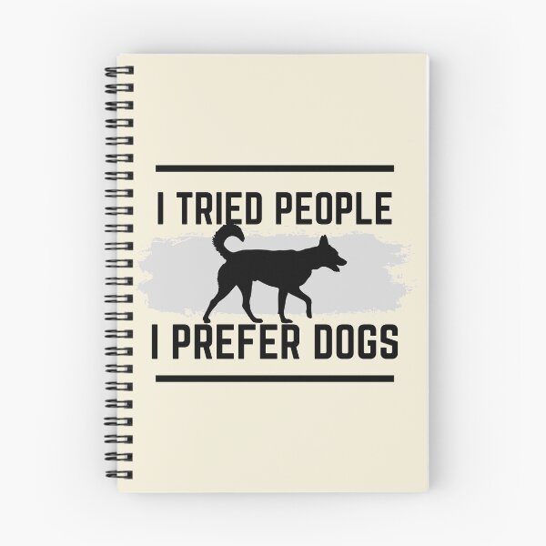 Item preview, I Tried People I Prefer Dogs  designed and sold by catchyology.