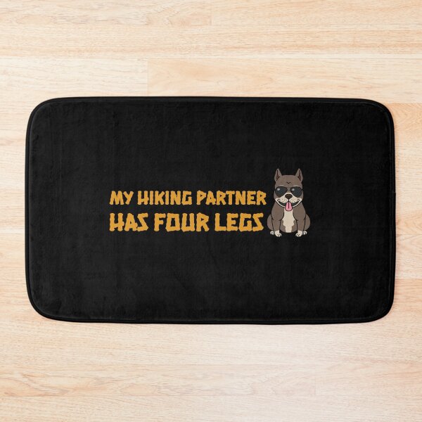 Item preview, My Hiking Partner Has Four Legs designed and sold by AtisanArt.
