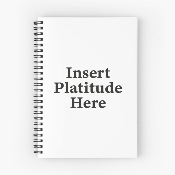 Item preview, Insert Platitude Here designed and sold by TheGeniesLamp.