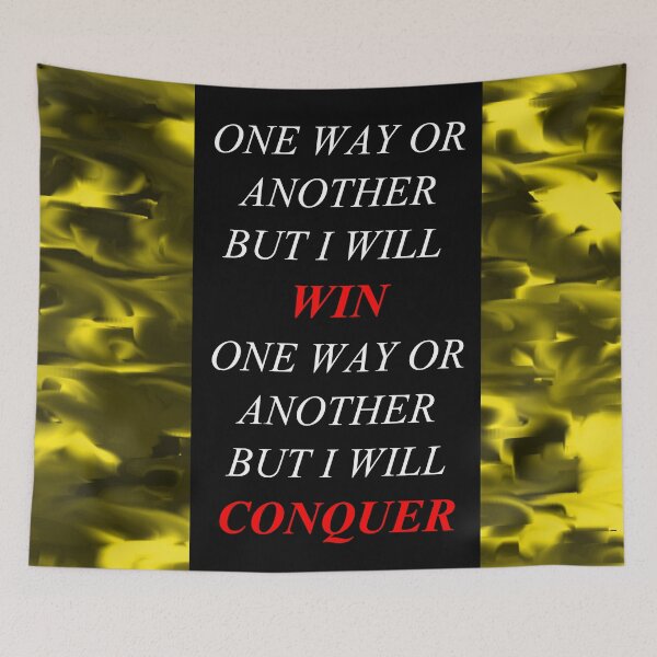 Item preview, One Way Or Another But I Will Win D12 designed and sold by SelfUpgrade.