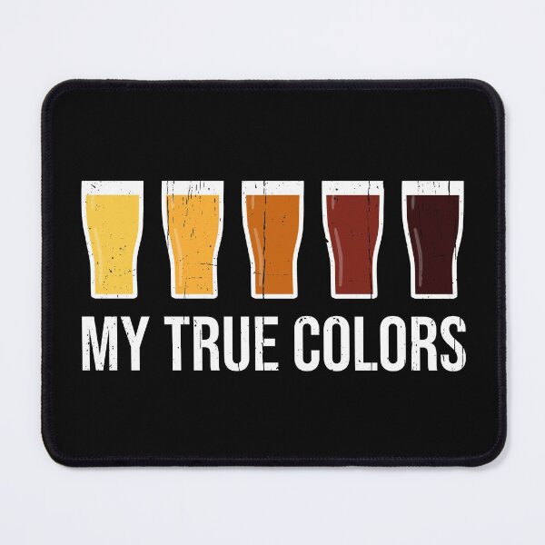 Item preview, Beer Lover: My True Colors designed and sold by Happy Puppy Print On Demand.