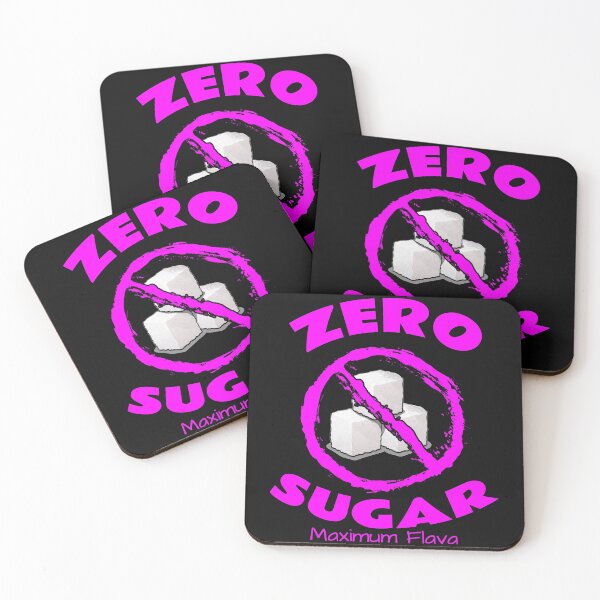 Item preview, Zero Sugar designed and sold by Braw-Merch.