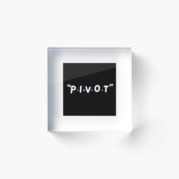 PIVOT Acrylic Block