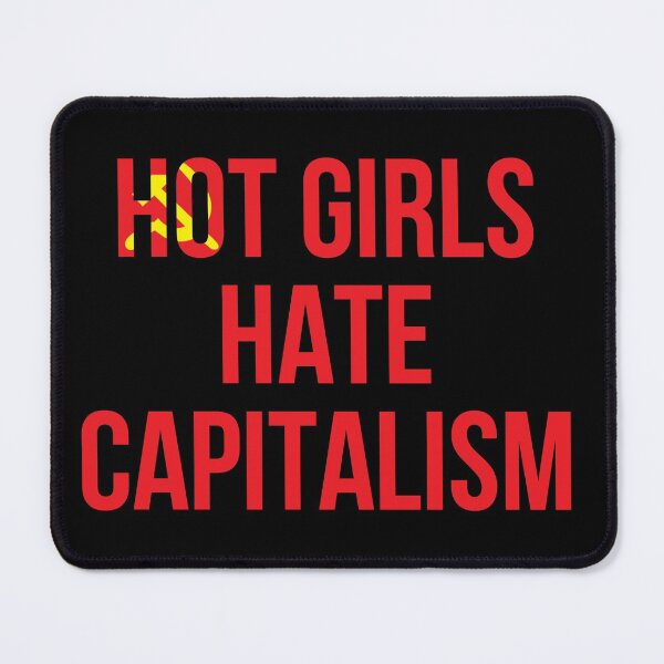 Item preview, Hot Girls Hate Capitalism (USSR Slogan Design) designed and sold by RevolutionInPaint.