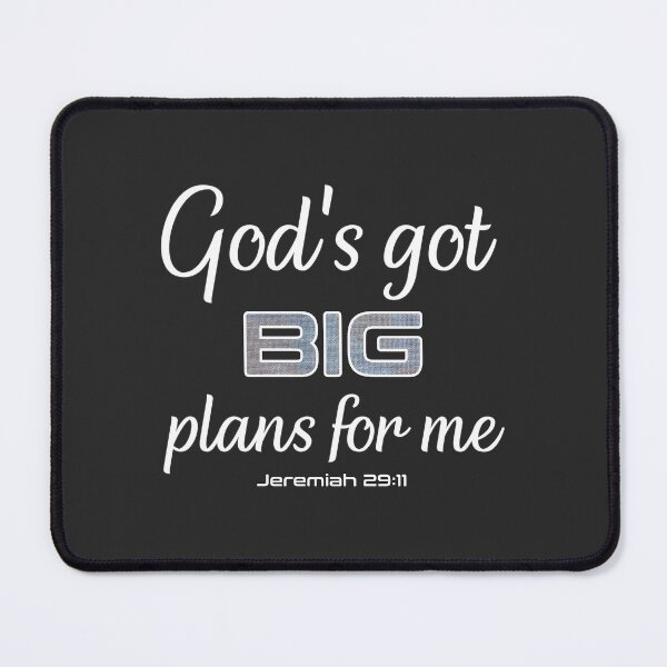 Item preview, Christian Design - God's Got Big Plans for Me - Bible Verse, Jeremiah 29:11 designed and sold by simplydesignart.