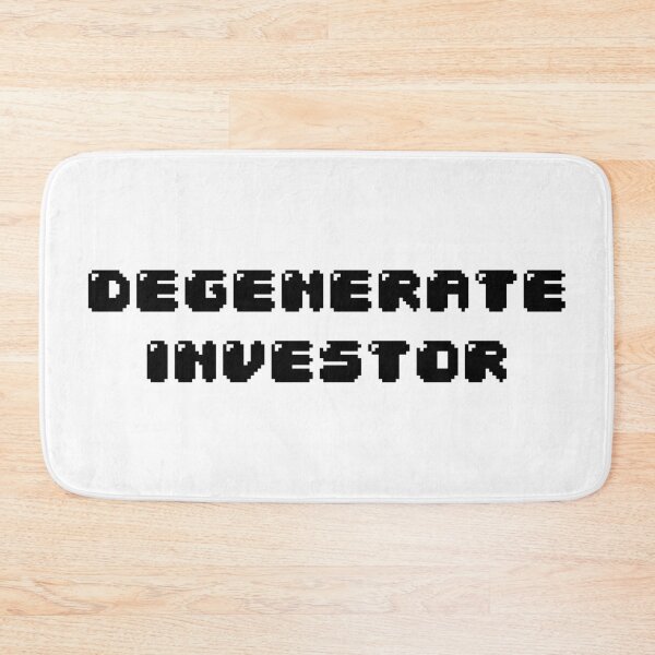 Item preview, Degenerate investor designed and sold by Jabaroni.