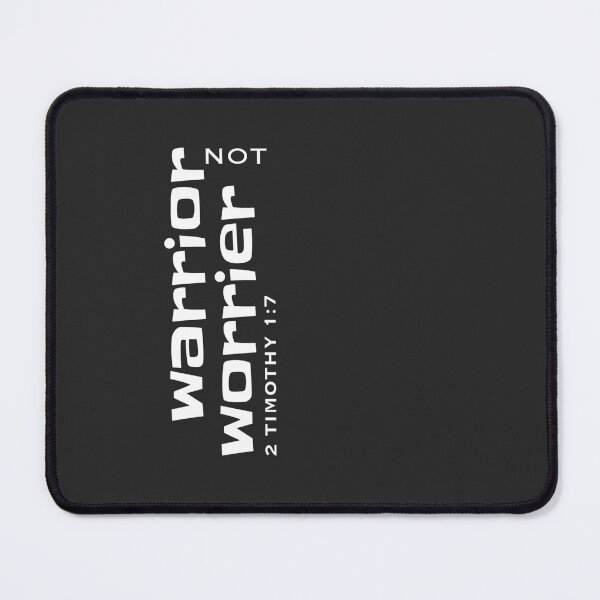 Item preview, Christian Design - Warrior Not Worrier - 2 Timothy 1 verse 7 designed and sold by simplydesignart.