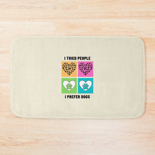 Item preview, I Tried People I Prefer Dogs  designed and sold by catchyology.