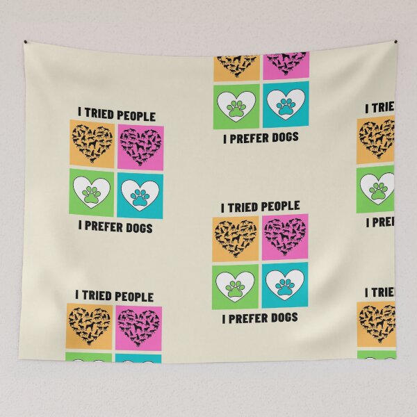 Item preview, I Tried People I Prefer Dogs  designed and sold by catchyology.