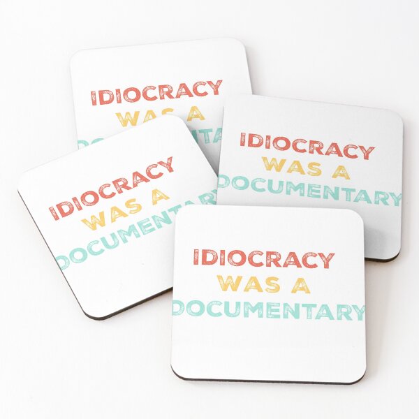 Item preview, Idiocracy Was A Documentary - Politics shirt designed and sold by TrendyUSA.