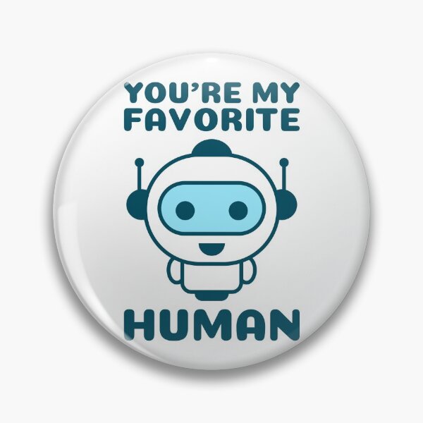 Item preview, You're My Favorite Human designed and sold by TashaVector.