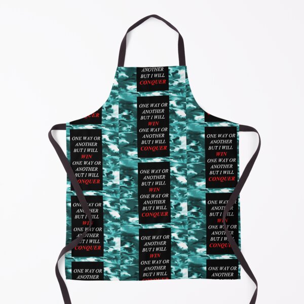 Item preview, One Way Or Another But I Will Win D14 designed and sold by SelfUpgrade.