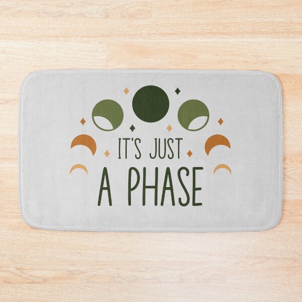 Item preview, It's Just A Phase - Funny Moon Phase Pun designed and sold by Kathleen Creative.