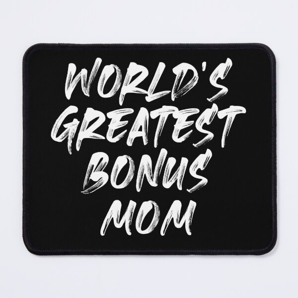 Item preview, Worlds greatest bonus mom designed and sold by JokeGysen.