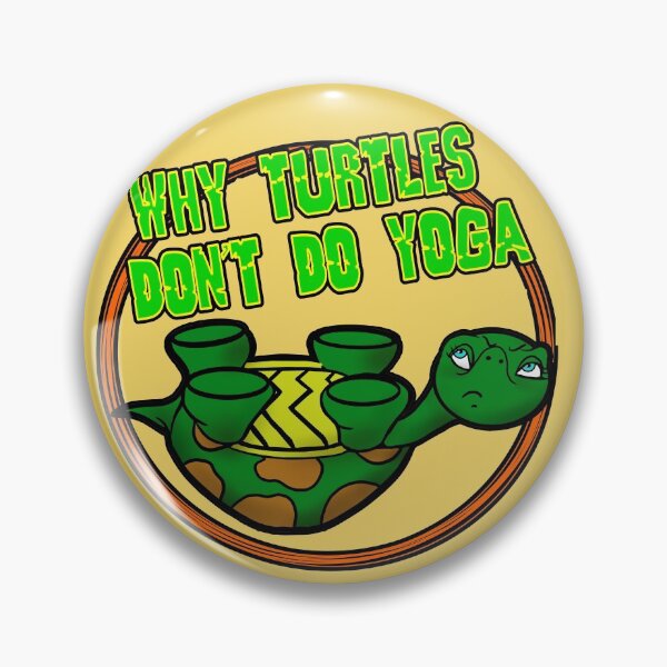 Item preview, Why Turtles Don't Do Yoga designed and sold by ronnieyoung.