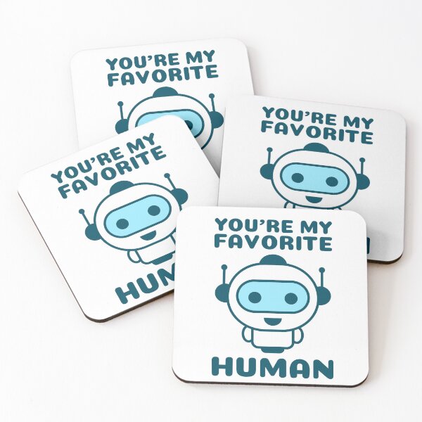 Item preview, You're My Favorite Human designed and sold by TashaVector.
